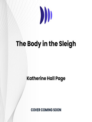 cover image of The Body in the Sleigh